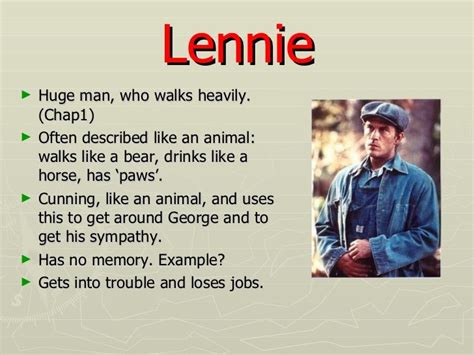 This is one reason why the friendship between George and Lennie is so special. . George and lennie friendship quotes chapter 3